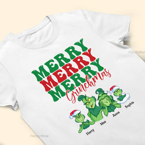 Grinch Merry Greenmas To Everyone - Gift For Family - Personalized Shirt - CL27 NA94