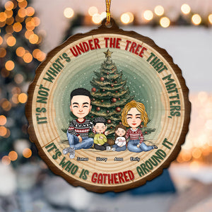 Who Is Gathered Around It - Personalized Wood Ornament - Gift For Family Members -  CL33 NA94