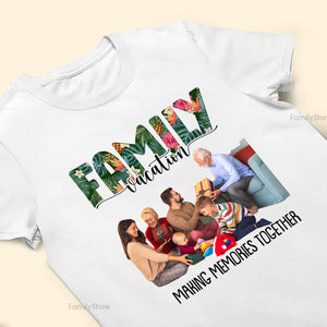 It's Our Vacation - Gift For Family - Personalized Shirt NA94