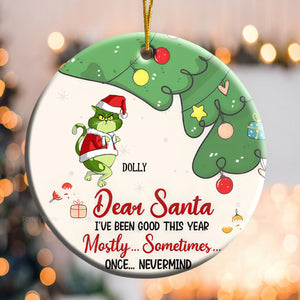 Dear Santa I've Been Good This Year Mostly... Grinch Cats - Gift For Cat Lover, Pet Lovers - Personalized Ceramic Ornament - CL16 NH96