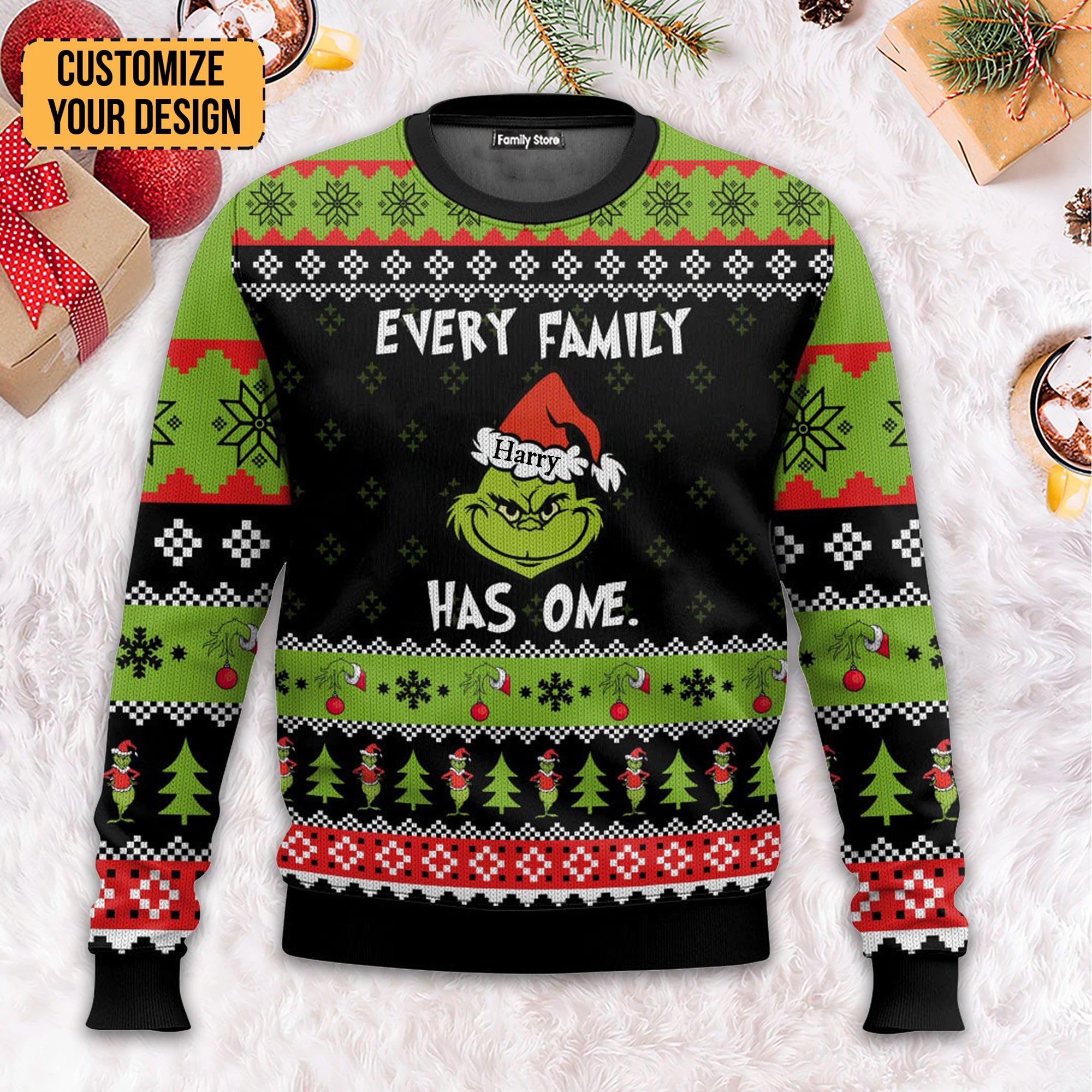 Every Family Has One Green Monster - Gift For Family Members, Friends- Personalized Ugly Sweater - CL42 NA94