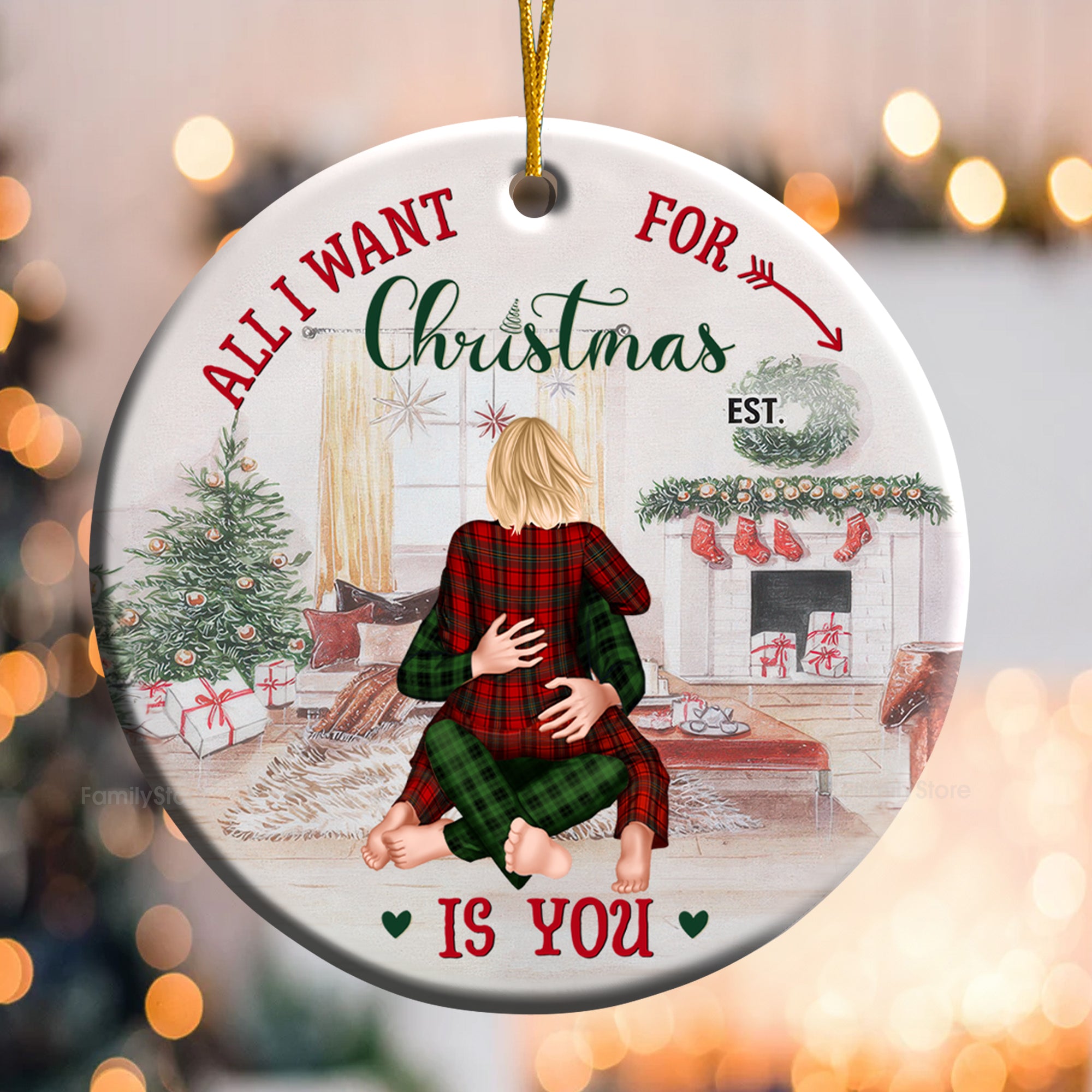 All I Want For Christmas Is You - Gift for Couples - Personalized Ceramic Ornament - CL28 NH96