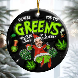 It's Fantastic I'm Here For The Greens - Gift For Family Members - Personalized Ceramic Ornament - NA94