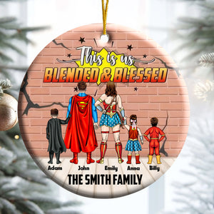 This Is Us Blended And Blessed - Gift For Family - Personalized Ceramic Ornament - CL02 NA94