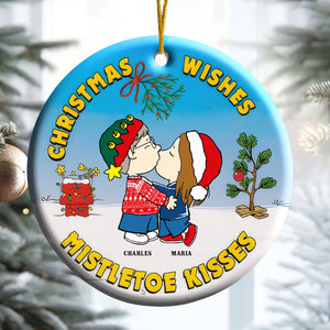 Christmas Wishes Mistletoe Kisses Peanuts - Personalized Ceramic Ornament - Gift For Couple, Husband Wife, Anniversary, Engagement, Wedding, Marriage Gift - CL45 NH96