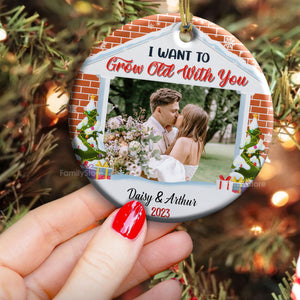 Custom Photo I Want To Grow Old With You - Gift for Couples - Personalized Ceramic Ornament - CRAWL NH96