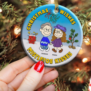 Christmas Wishes Mistletoe Kisses Peanuts - Personalized Ceramic Ornament - Gift For Couple, Husband Wife, Anniversary, Engagement, Wedding, Marriage Gift CL43 NH96