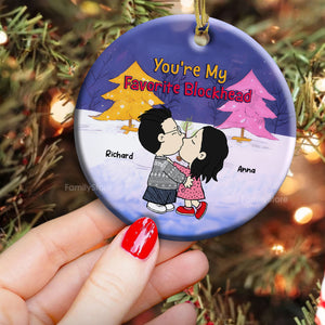 You're My Favorite Blockhead Peanuts - Personalized Ceramic Ornament - Gift For Couple, Husband Wife, Anniversary, Engagement, Wedding, Marriage Gift CL45 NH96