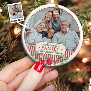 The Love Of A Family IsThe Life's Blessing - Gift For Family - Personalized Ceramic Ornament - NA94