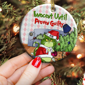 Innocent Until Proven Guilty Grinch Cats- Gift For Cat Lover, Pet Lovers - Personalized Ceramic Ornament - CL16 NH96