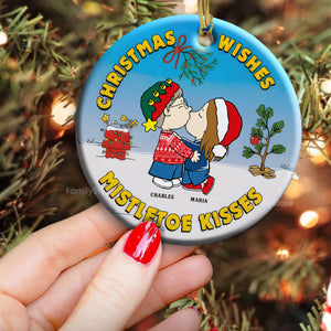 Christmas Wishes Mistletoe Kisses Peanuts - Personalized Ceramic Ornament - Gift For Couple, Husband Wife, Anniversary, Engagement, Wedding, Marriage Gift - CL45 NH96