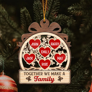 Together We Make Custom Quote - Gift For Family - Personalized Wood Ornament - NA94