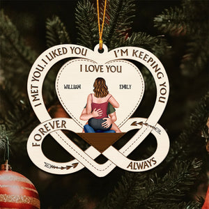 I'm Keeping You - Gift for Couples - Personalized Wood Ornament - CL28 NH96