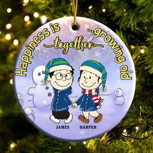 Happiness Is Growing Old Together - Personalized Ceramic Ornament - Gift For Couple, Husband Wife, Anniversary, Engagement, Wedding, Marriage Gift - CL43 NH96