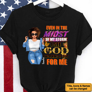 Queen's Midst Through the Storm, God Work's it Out  - Personalized T-shirt- Juneteenth, Birthday Gift For Black Woman | GR3