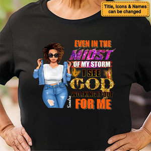 Queen's Midst Through the Storm, God Work's it Out  - Personalized T-shirt- Juneteenth, Birthday Gift For Black Woman | GR3