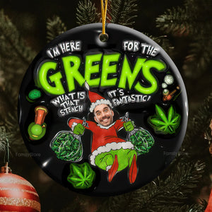 It's Fantastic I'm Here For The Greens - Gift For Family Members - Personalized Ceramic Ornament - NA94