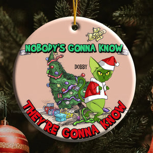 Nobody's Gonna Know They're Gonna Know Grinch Cats- Gift For Cat Lover, Pet Lovers - Personalized Ceramic Ornament - CL16 NH96