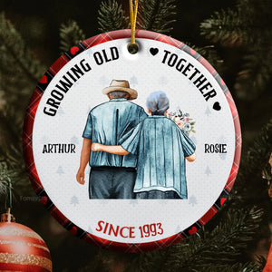 Old Couple Growing Old Together - Gift For Couples - Personalized Ceramic Ornament - CL29 NH96