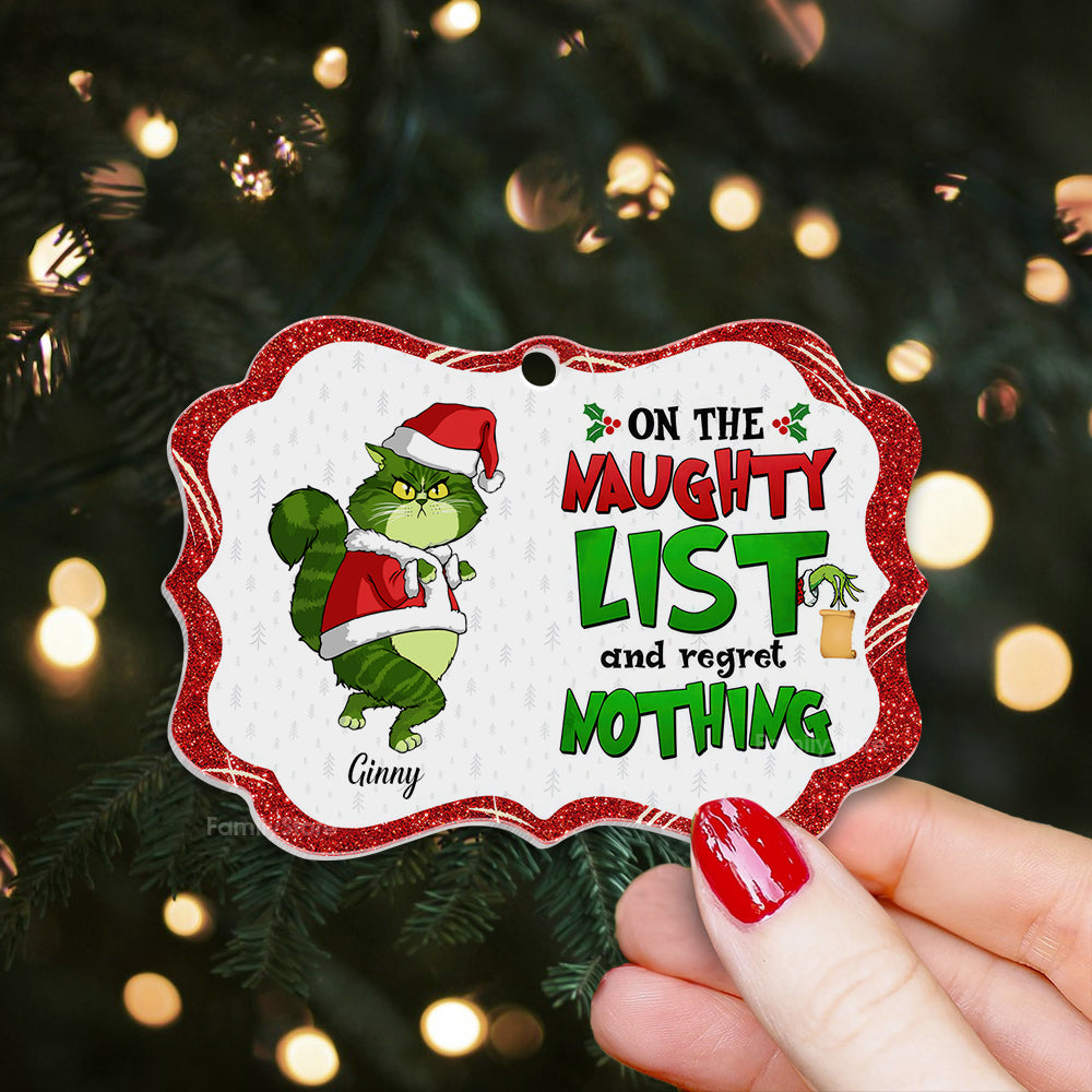 On The Maughty List And Regret Nothing Grinch Cats- Gift For Cat Lover, Pet Lovers - Personalized Acrylic Ornament - CL16 NH96