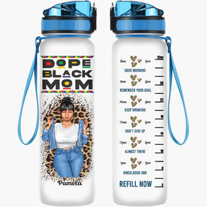 Dope Black Mom - Personalized Water Tracker Bottle - Gift For Mom, Black Women, African Americans - | GR3