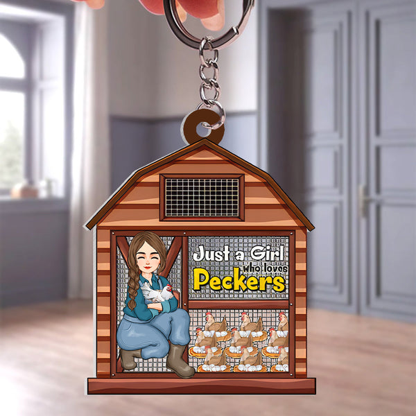 Just A Girl Who Loves Peckers - Personalized Keychain - Gifts For Farmer | GR17 NH96