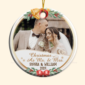 Custom Photo First Christmas As Mr & Mrs - Gift for Couples - Personalized Ceramic Ornament - CRAWL NH96