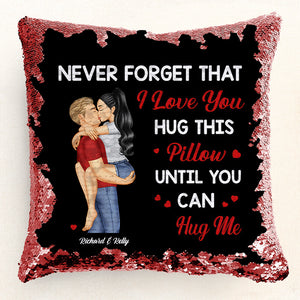 Kissing Couple Hug This Pillow Until You Can Hug Me - Personalized  Sequin Pillow - Gift For Couple, Husband Wife, Anniversary, Engagement, Wedding, Marriage Gift |GR7 NA94