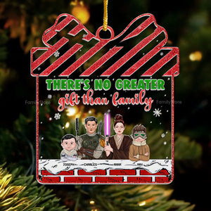 There's No Greater Gift Than Family - Personalized Acrylic Ornament - Gift For Family Members - CL46 NA94