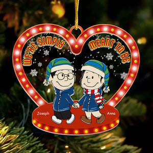 We're Simply Meant To Be Peanuts - Personalized Acrylic Ornament - Gift For Couple, Husband Wife, Anniversary, Engagement, Wedding, Marriage Gift - CL43 NH96