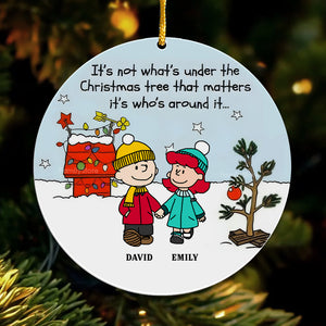 It's Not What's Under The Christmas Tree Peanuts Together - Personalized Acrylic Ornament - Gift For Couple, Husband Wife, Anniversary, Engagement, Wedding, Marriage Gift - CL41 NH96