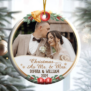 Custom Photo First Christmas As Mr & Mrs - Gift for Couples - Personalized Ceramic Ornament - CRAWL NH96