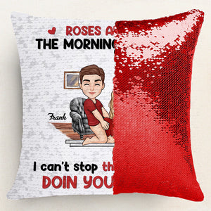 Roses Are Red, The Morning Is Foggy -  Personalized Sequin Pillow - Gift For Couple, Husband Wife, Anniversary, Engagement, Wedding, Marriage Gift | GR10 NA94