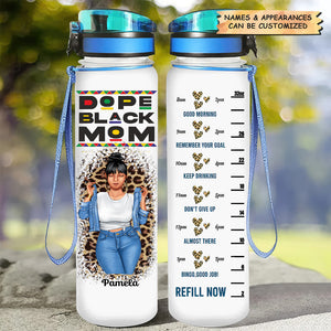 Dope Black Mom - Personalized Water Tracker Bottle - Gift For Mom, Black Women, African Americans - | GR3