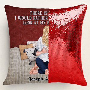 There Is No Body I Would Rather Lie  - Personalized  Sequin Pillow  - Gift For Couple, Husband Wife, Anniversary, Engagement, Wedding, Marriage Gift|CL28 NA94