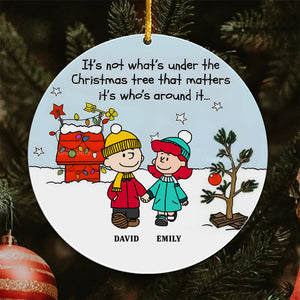 It's Not What's Under The Christmas Tree Peanuts Together - Personalized Acrylic Ornament - Gift For Couple, Husband Wife, Anniversary, Engagement, Wedding, Marriage Gift - CL41 NH96