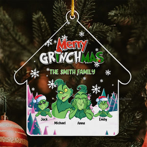 The Grinch House Merry Christmas - Gift For Family - Personalized Acrylic Ornament - CL27 NA94