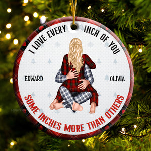 Love Every Inch Of You - Gift for Couples - Personalized Ceramic Ornament - CL28 NH96