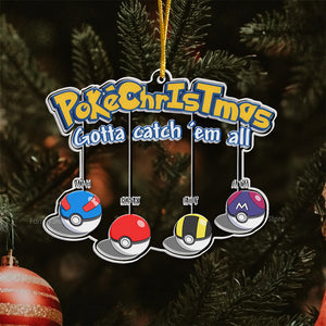 Pokemon PokeChristmas Gotta Catch'em All - Gift For Family - Personalized Custom Shaped Acrylic Ornament - CL10 NA94