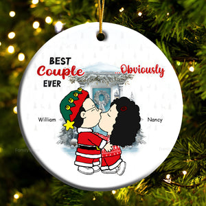 Best Couple Ever Obvicusly Personalized Ceramic Ornament - Gift For Couple, Husband Wife, Anniversary, Engagement, Wedding, Marriage Gift CL45 NH96