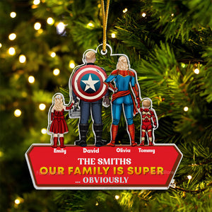 We Have The Super Powers - Gift For Family - Personalized Acrylic Ornament - CL02.VER4 NA94