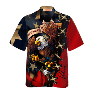 Name Don't Mess With Texas Eagle Custom Hawaiian Shirt, Texas Flag Shirt