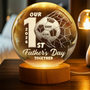 OurFirstFather_sDaySoccerLovers PersonalizedCrystalGlobeLamp MI274 VKT757 MKDEF
