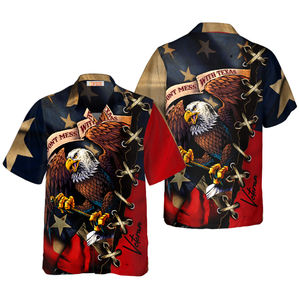 Name Don't Mess With Texas Eagle Custom Hawaiian Shirt, Texas Flag Shirt