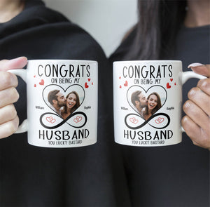 Custom Photo Congrats On Being My Husband - Personalized Ceramic Mug - Gift For Couple, Husband Wife, Anniversary, Engagement, Wedding, Marriage Gift NH96