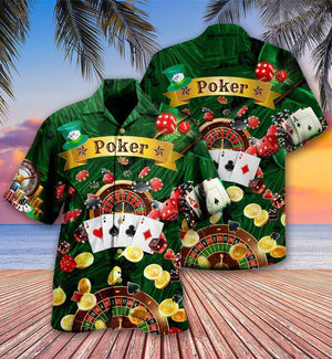 Poker Gambling Born To Play Poker Forced To Work - Hawaiian Shirt