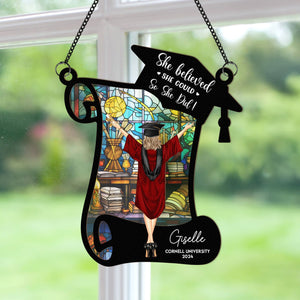 She Believed She Could So She Did! - Personalized Window Hanging Suncatcher Ornament - GR4 PT