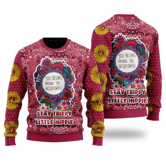 Stay Trippy Little Hippie Ugly Christmas Sweater For Men Women UH2122