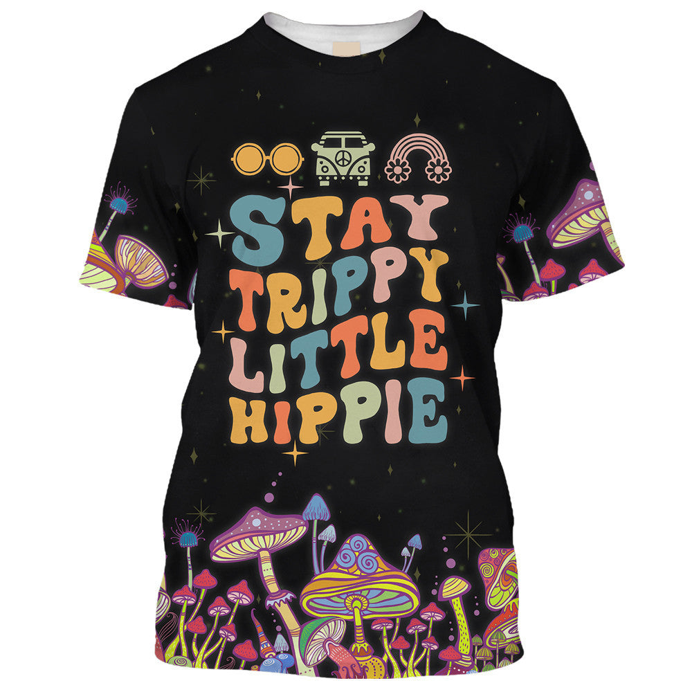 Stay Trippy Little Hippie Mushroom - T-Shirt For Men, Women