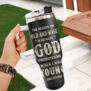 The Reason I'm Old And Wise Jesus Lion | Personalized Stainless Steel Tumbler